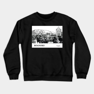 Roanoke Virginia Crewneck Sweatshirt